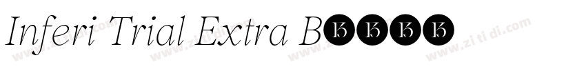 Inferi Trial Extra B字体转换